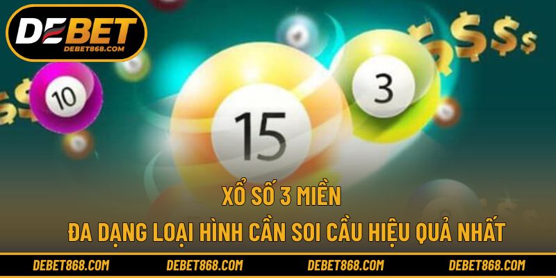Xổ Số 3 Miền